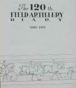 WW1 Red Arrow Unit History: The 120th Field Artillery Diary